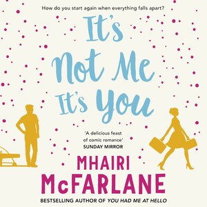 It’s Not Me, It’s You bookCoverFor