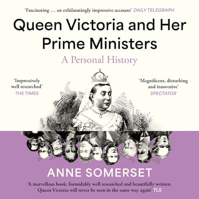 Queen Victoria and her Prime Ministers