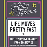 Life Moves Pretty Fast