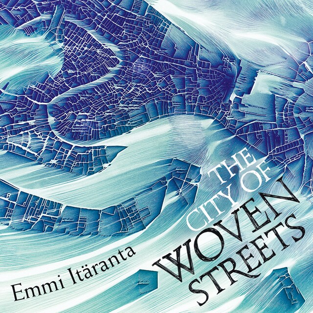 Book cover for The City of Woven Streets