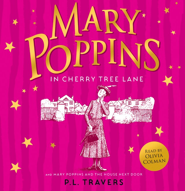 Bokomslag för Mary Poppins and the House Next Door / Mary Poppins in Cherry Tree Lane