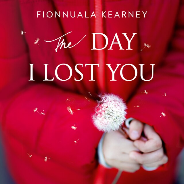 Book cover for The Day I Lost You