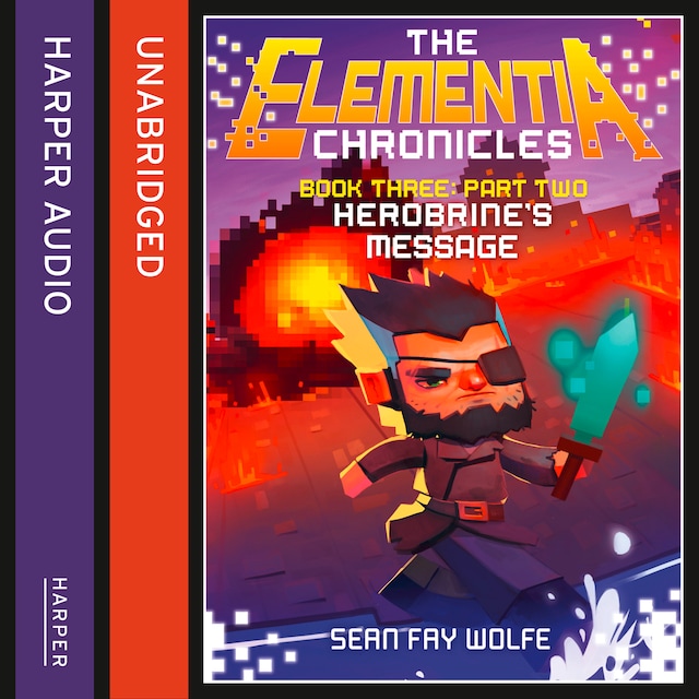 Portada de libro para Book Three: Part 2 Herobrine’s Message