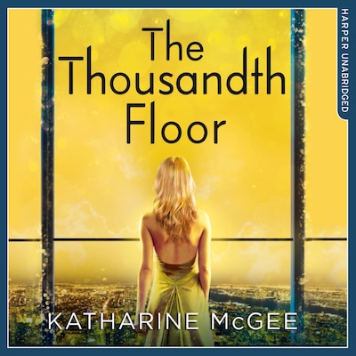 The Thousandth Floor Serie