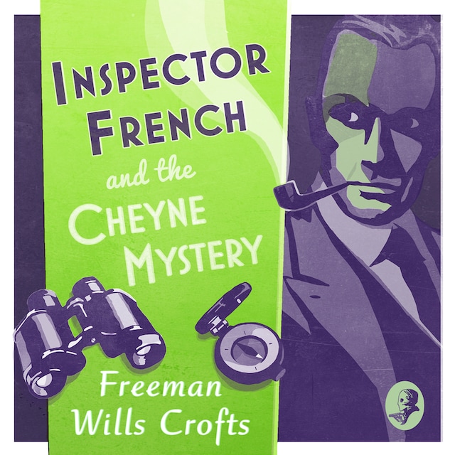 Book cover for Inspector French and the Cheyne Mystery