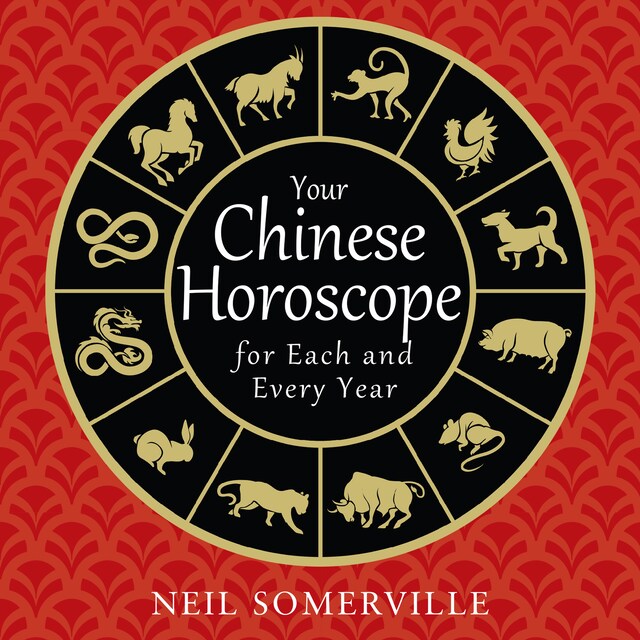 Book cover for Your Chinese Horoscope for Each and Every Year