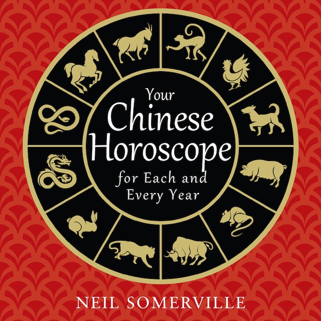 Buchcover für Your Chinese Horoscope for Each and Every Year