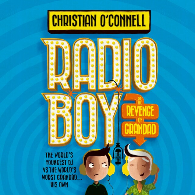 Book cover for Radio Boy and the Revenge of Grandad