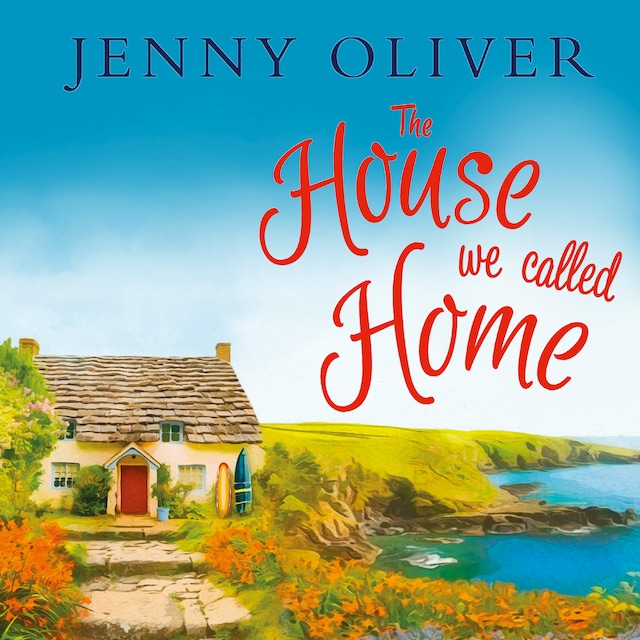 Book cover for The House We Called Home