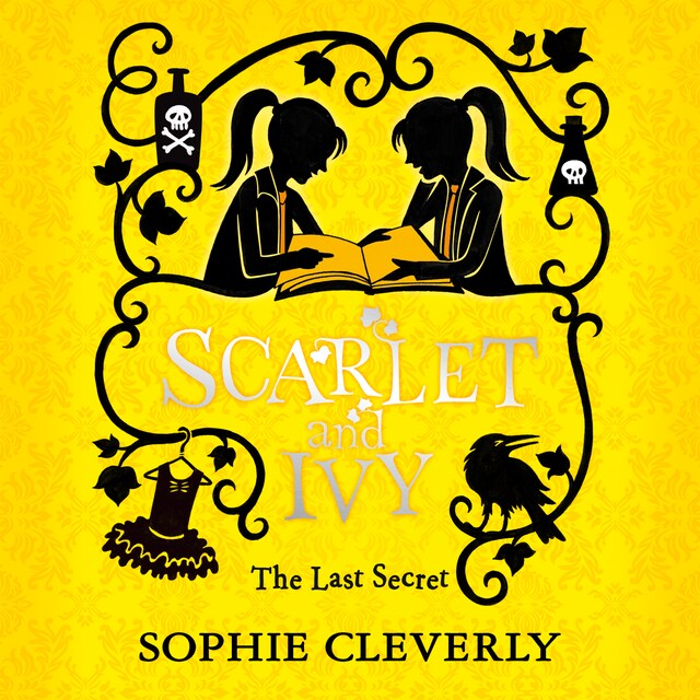 Okładka książki dla The Last Secret: A Scarlet and Ivy Mystery