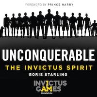 Unconquerable: The Invictus Spirit