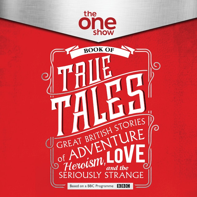 Boekomslag van The One Show Book of True Tales