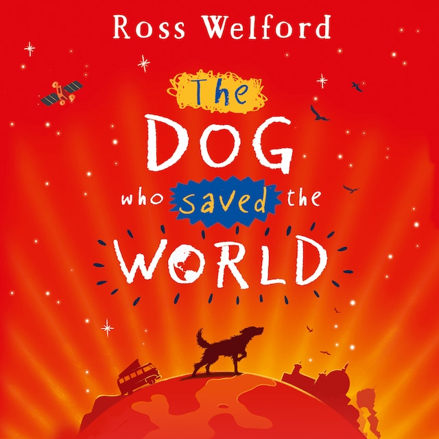 Book cover for The Dog Who Saved the World