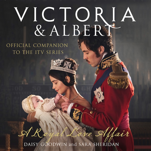 Book cover for Victoria and Albert - A Royal Love Affair