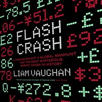 Flash Crash av Liam Vaughan