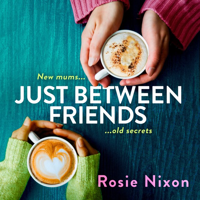 Book cover for Just Between Friends