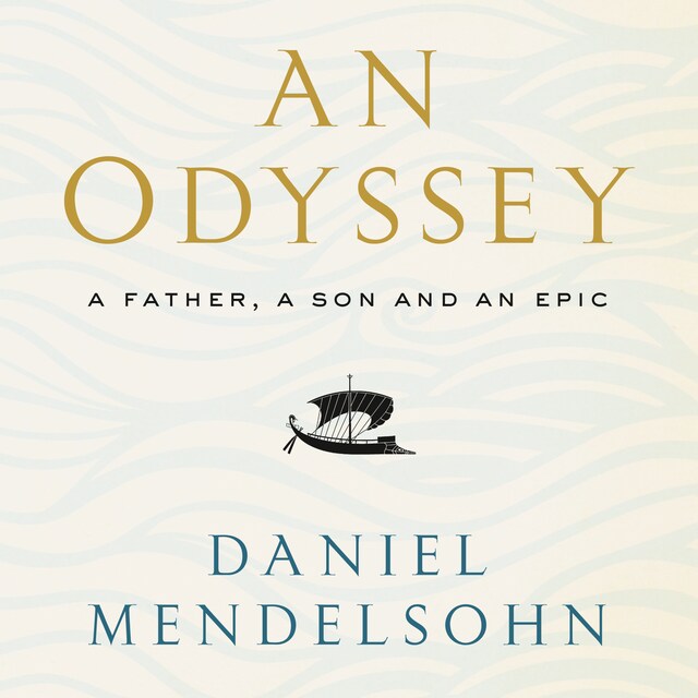 Bogomslag for An Odyssey: A Father, A Son and an Epic