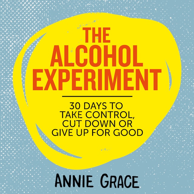 Book cover for The Alcohol Experiment