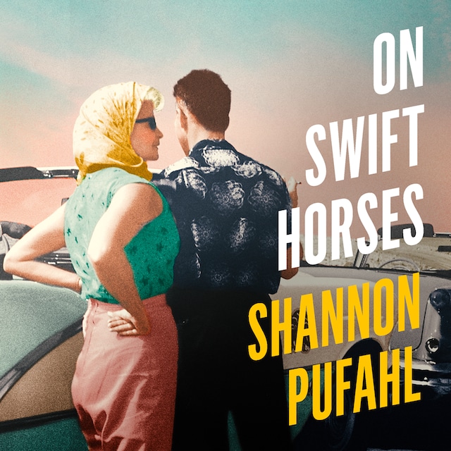 Book cover for On Swift Horses