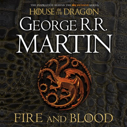 Fire and Blood - George R.R. Martin - - BookBeat