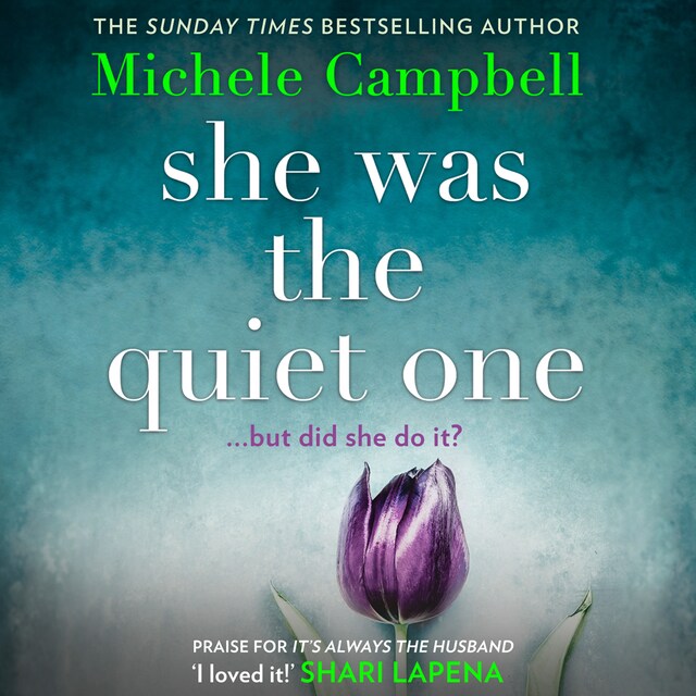 She Was the Quiet One Book cover for She Was the Quiet One
