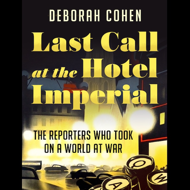 Book cover for Last Call at the Hotel Imperial