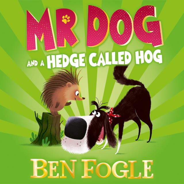 Buchcover für Mr Dog and a Hedge Called Hog