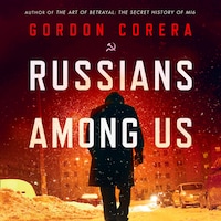 Russians Among Us