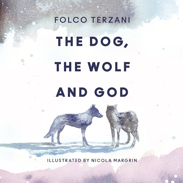 Book cover for The Dog, the Wolf and God