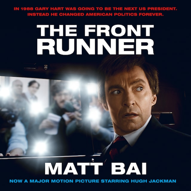 Book cover for The Front Runner (All the Truth Is Out Movie Tie-in)