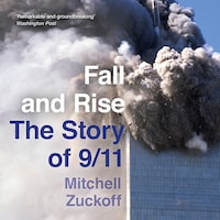 Fall and Rise: The Story of 9/11