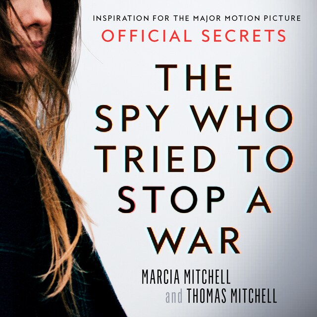 Boekomslag van The Spy Who Tried to Stop a War