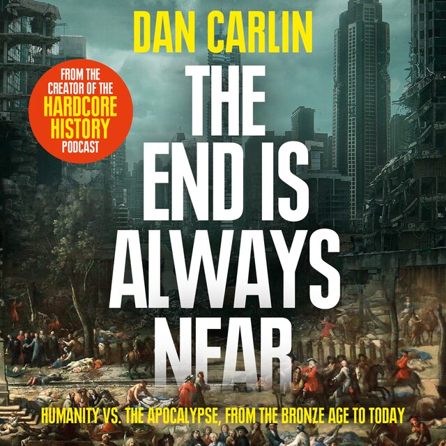 Couverture de livre pour The End is Always Near