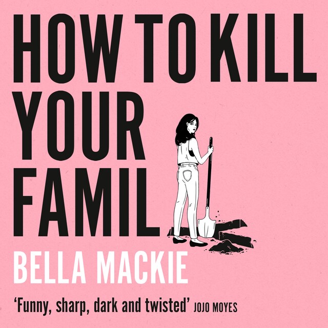 Book cover for How to Kill Your Family