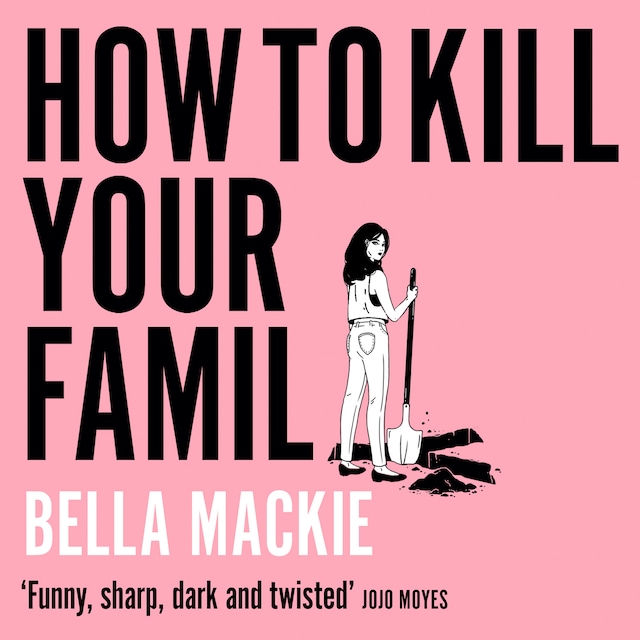 Okładka książki dla How to Kill Your Family