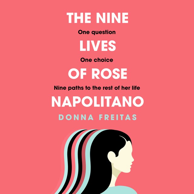 Book cover for The Nine Lives of Rose Napolitano