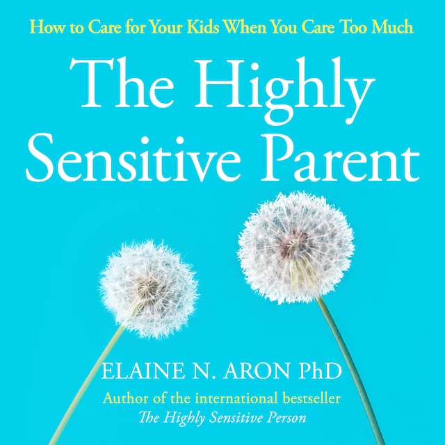 Buchcover für The Highly Sensitive Parent
