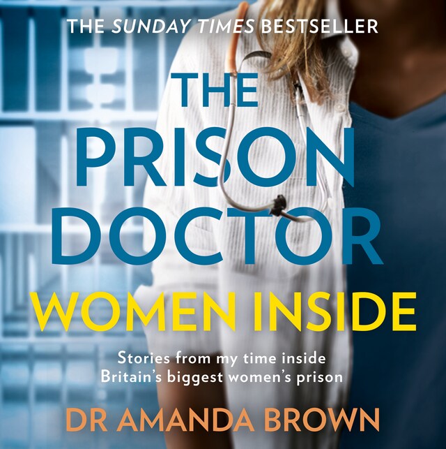 Book cover for The Prison Doctor: Women Inside