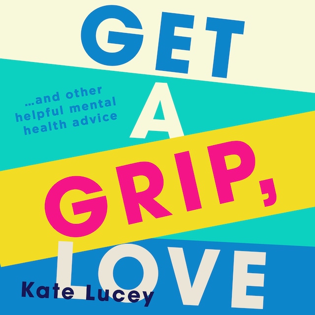 Buchcover für Get a Grip, Love