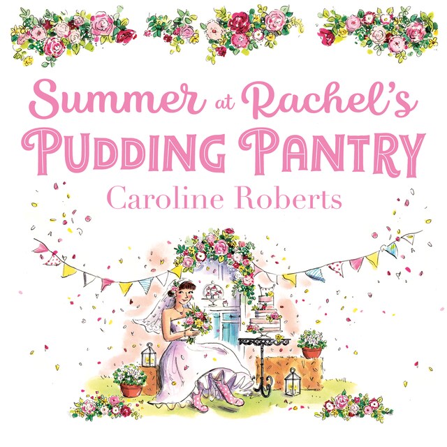 Summer at Rachel’s Pudding Pantry