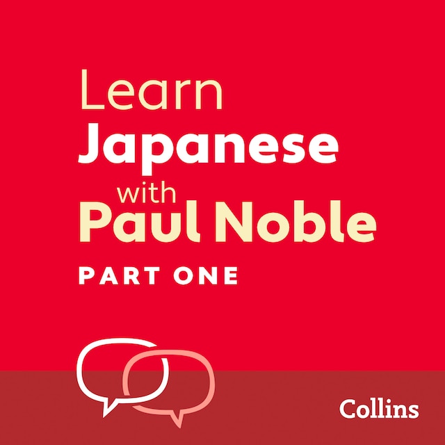 Kirjankansi teokselle Learn Japanese with Paul Noble for Beginners – Part 1
