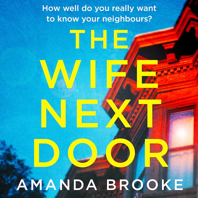 Book cover for The Wife Next Door