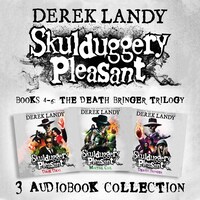Skulduggery Pleasant: Audio Collection Books 4-6: The Death Bringer Trilogy