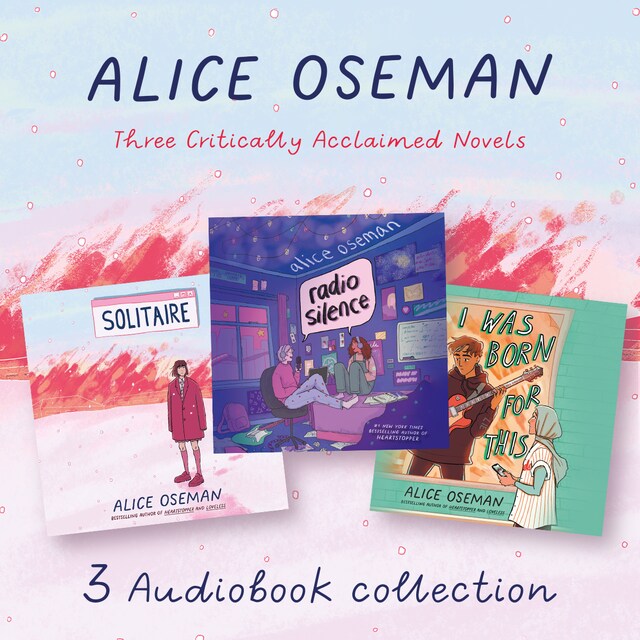 Book cover for Alice Oseman Audio Collection