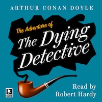The Adventure of the Dying Detective