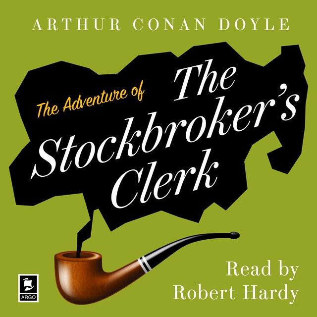 Kirjankansi teokselle The Adventure of the Stockbroker’s Clerk