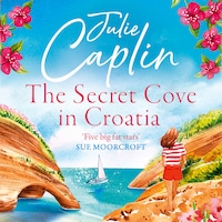 The Secret cove in Croatia