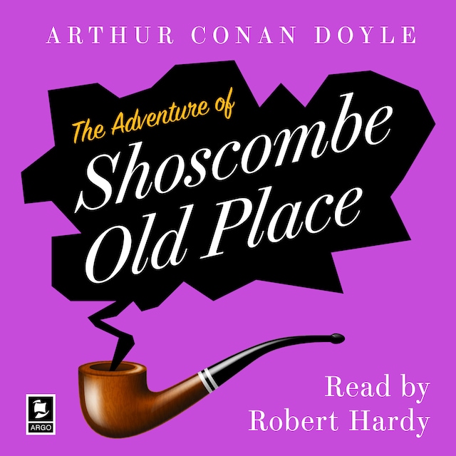 Book cover for The Adventure Of Shoscombe Old Place