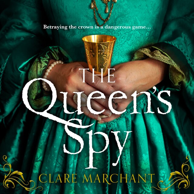Book cover for The Queen’s Spy