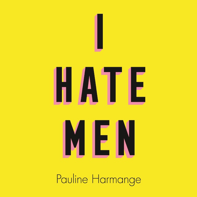 Book cover for I Hate Men